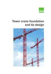 Book cover of Ciria 761 (C761) tower crane foundation and tie design