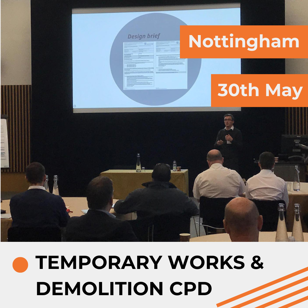 Nottingham Office Launch Temporary Works & Demolition CPD Event